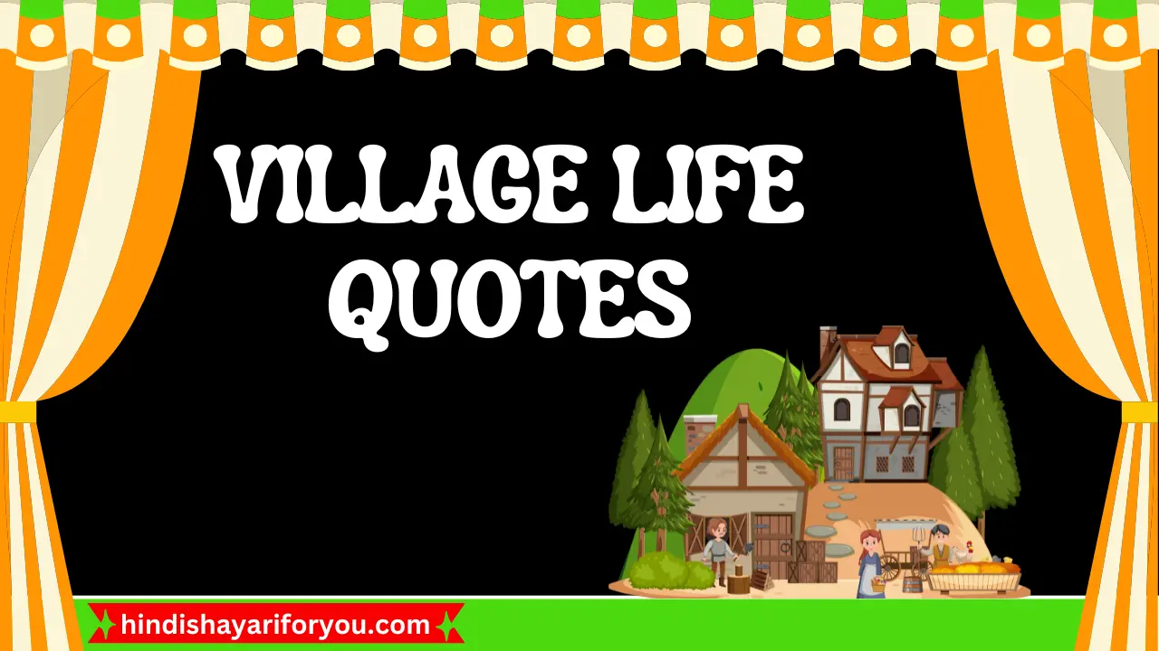 village life quotes
